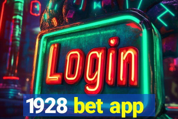 1928 bet app